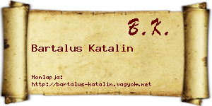 Bartalus Katalin névjegykártya